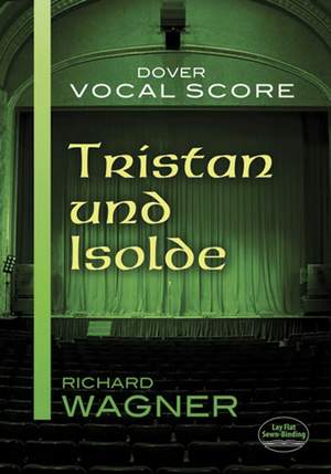 Richard Wagner: Tristan Und Isolde