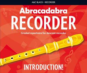 Abracadabra Recorder Introduction!
