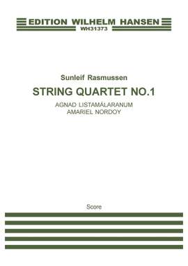 Sunleif Rasmussen: String Quartet No. 1