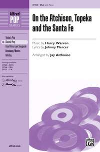Harry Warren: On the Atchison, Topeka and the Santa Fe SSA