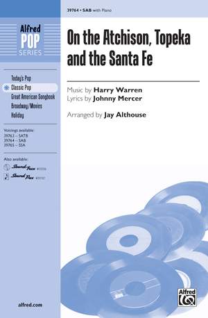 Harry Warren: On the Atchison, Topeka and the Santa Fe SAB