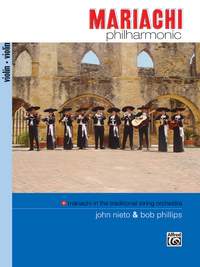 Mariachi Philharmonic (Mariachi in the Traditional String Orchestra)