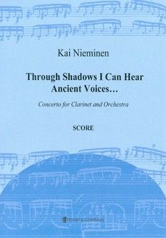 Nieminen, K: Through Shadows I Can Hear Ancient Voices