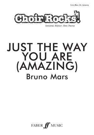 Bruno Mars: Just the way you are