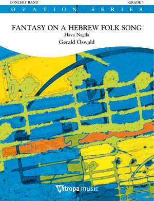 Gerald Oswald: Fantasy On A Hebrew Folk Song