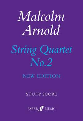 Malcolm Arnold: String Quartet No.2