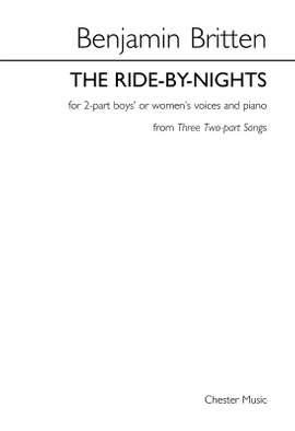 Benjamin Britten: The Ride-By-Nights