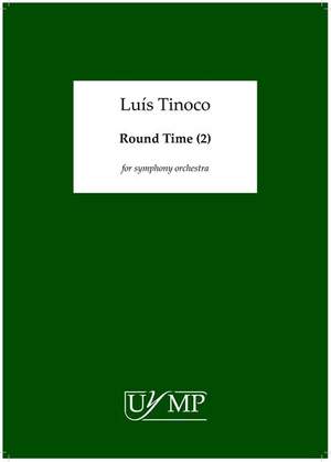 Luís Tinoco: Round Time [2]