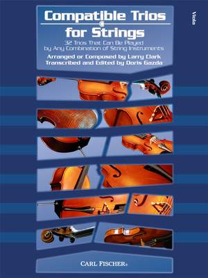 Larry Clark: Compatible Trios for Strings