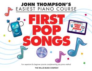 John Thompson's Piano Course First Pop Songs