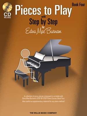 Edna-Mae Burnam: Pieces to Play - Book 4 with CD