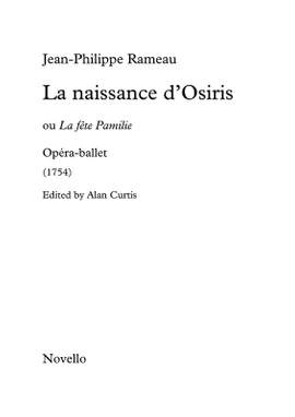 Jean-Philippe Rameau: La Naissance d'Osiris (La F te Pamilie)
