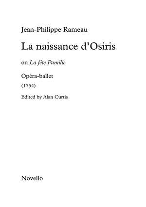 Jean-Philippe Rameau: La Naissance d'Osiris (La F te Pamilie)