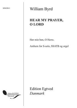 William Byrd: William Byrd: Hear My Prayer, O Lord