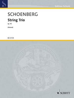 Schoenberg, A: String Trio op. 45