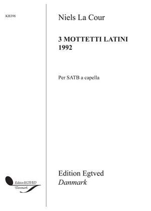 Niels La-Cour: 3 Mottetti Latini 1992