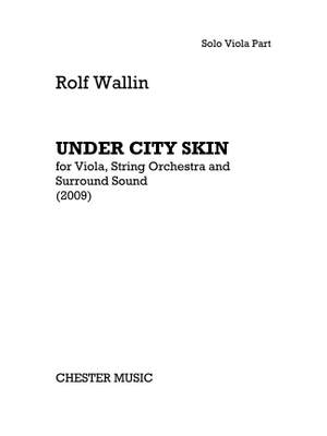 Rolf Wallin: Under City Skin