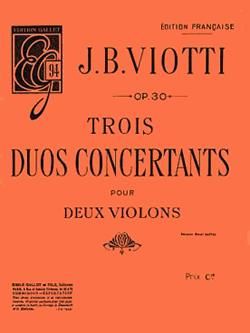 Viotti: 3 Duos concertants Op.30