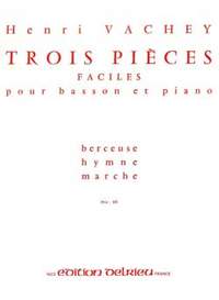 Vachey: 3 Pièces faciles