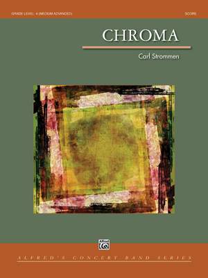 Carl Strommen: Chroma
