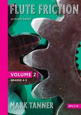 Mark Tanner: Flute Friction: Flute Duets and Trios, Volume 2 Grades 4-5