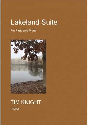 Tim Knight: Lakeland Suite