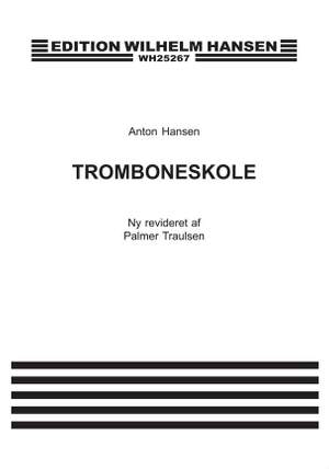 Anton Hansen: Tormboneskole