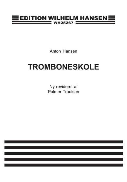 Anton Hansen: Tormboneskole