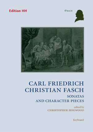 Fasch, C F C: Sonatas and character pieces