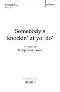 Powell, Rosephanye: Somebody's knockin' at yo' do'