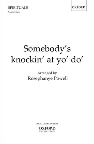 Powell, Rosephanye: Somebody's knockin' at yo' do'