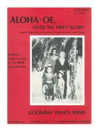 Oliver Bendt_Joachim Petersen: Aloha-Oe, Until We Meet Again