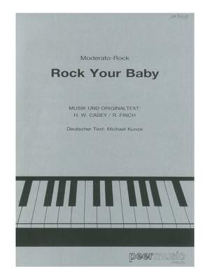 H. W. Casey_R. Finch: Rock Your Baby