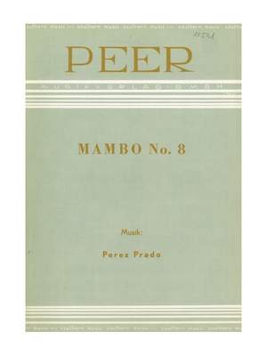 Perez Prado: Mambo Nr. 8