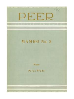 Perez Prado: Mambo Nr. 8