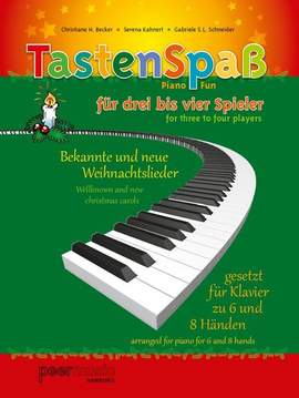 Christiane Becker_Serena Kahnert: Tastenspass Fuer 3-4 Spieler