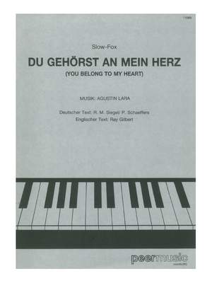 Augustin Lara_Ray Gilbert: Du Gehörst An Mein Herz