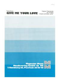 Frank Duval: Give Me Your Love