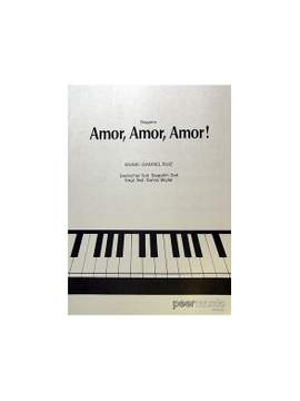 Gabriel Ruiz: Amor, Amor, Amor