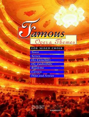 Famous Opera Themes For Mixed Choir
