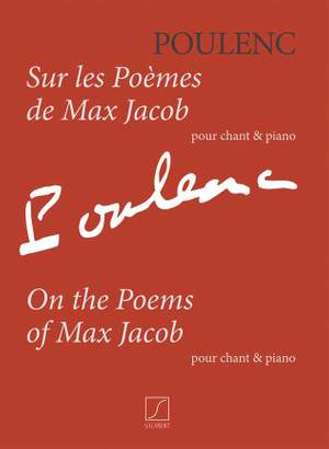 Francis Poulenc: Sur les Poèmes de Max Jacob