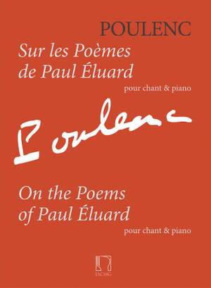 Francis Poulenc: Sur les Poèmes de Paul Eluard