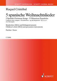 Cristóbal, R: 5 Spanish Christmas Songs