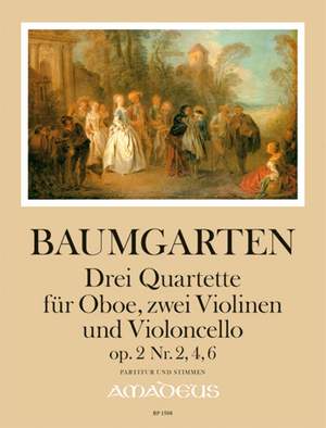 Baumgarten, K F: Drei Quartette op. 2