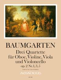 Baumgarten, K F: Three Quartets op. 2