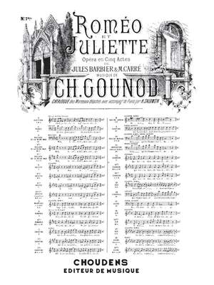 Charles Gounod: Romeo et Juliette No 7bis