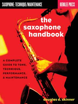 The Saxophone Handbook
