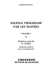 Filleul: Solfege Progressif Par Les Maîtres (Le)