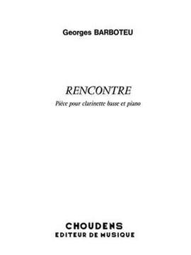 Georges Barboteu: Rencontre