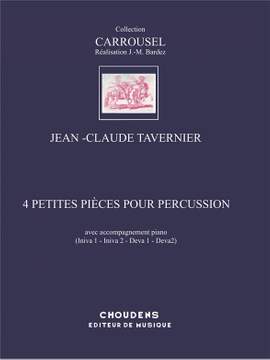 Jean-Claude Tavernier: 4 Petites Pieces